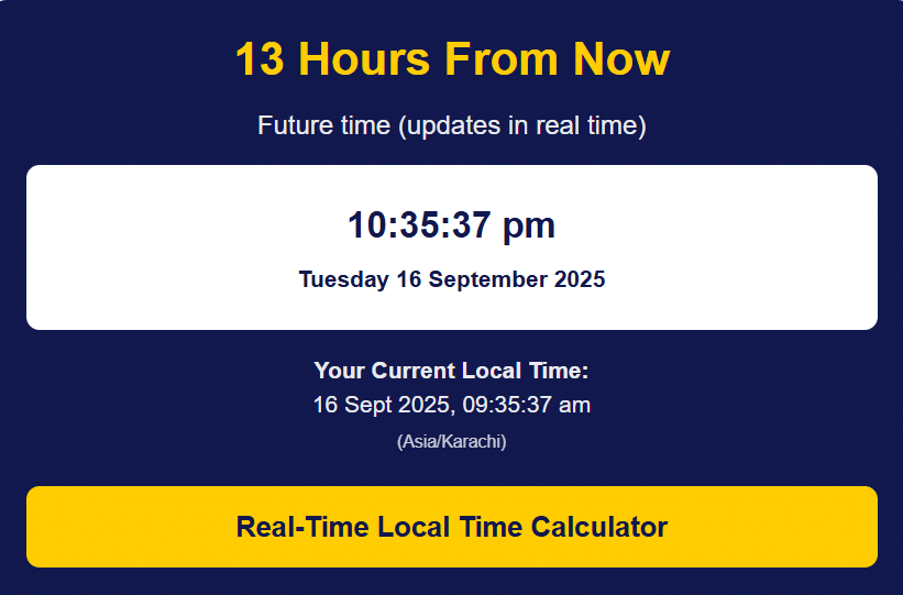 13 hours from now