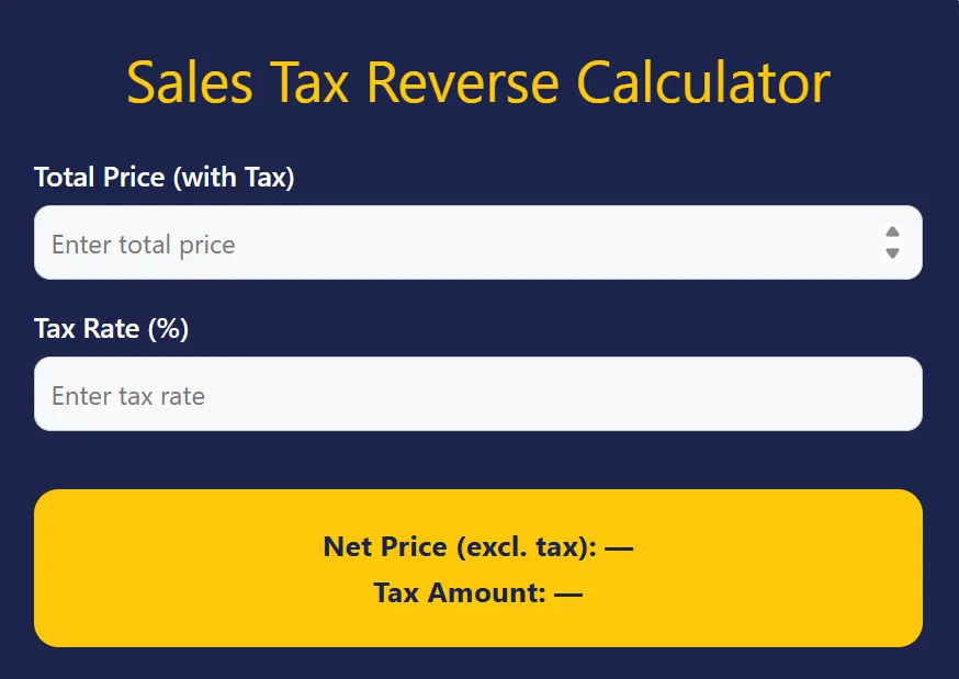 Sales Tax Reverse Calculator