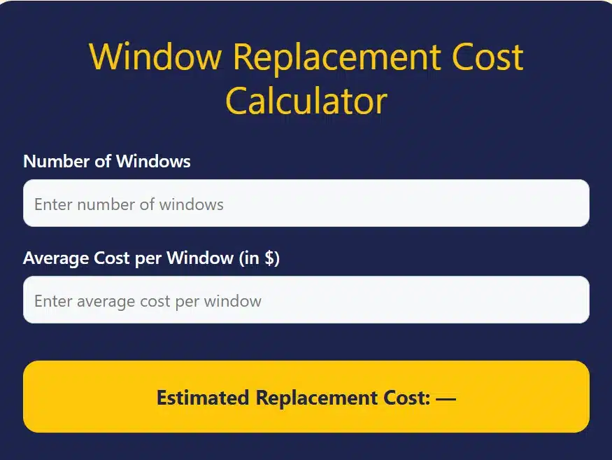 Window Replacement Cost Calculator